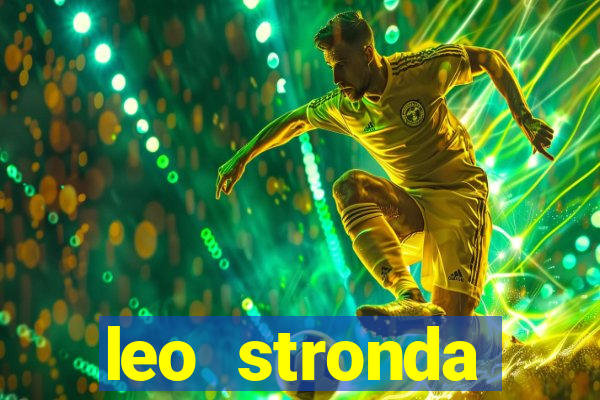 leo stronda terminou com greicy santos